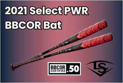 2021 Select PWR BBCOR Bat