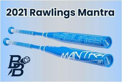 2021 Rawlings Mantra Fastpitch Bat